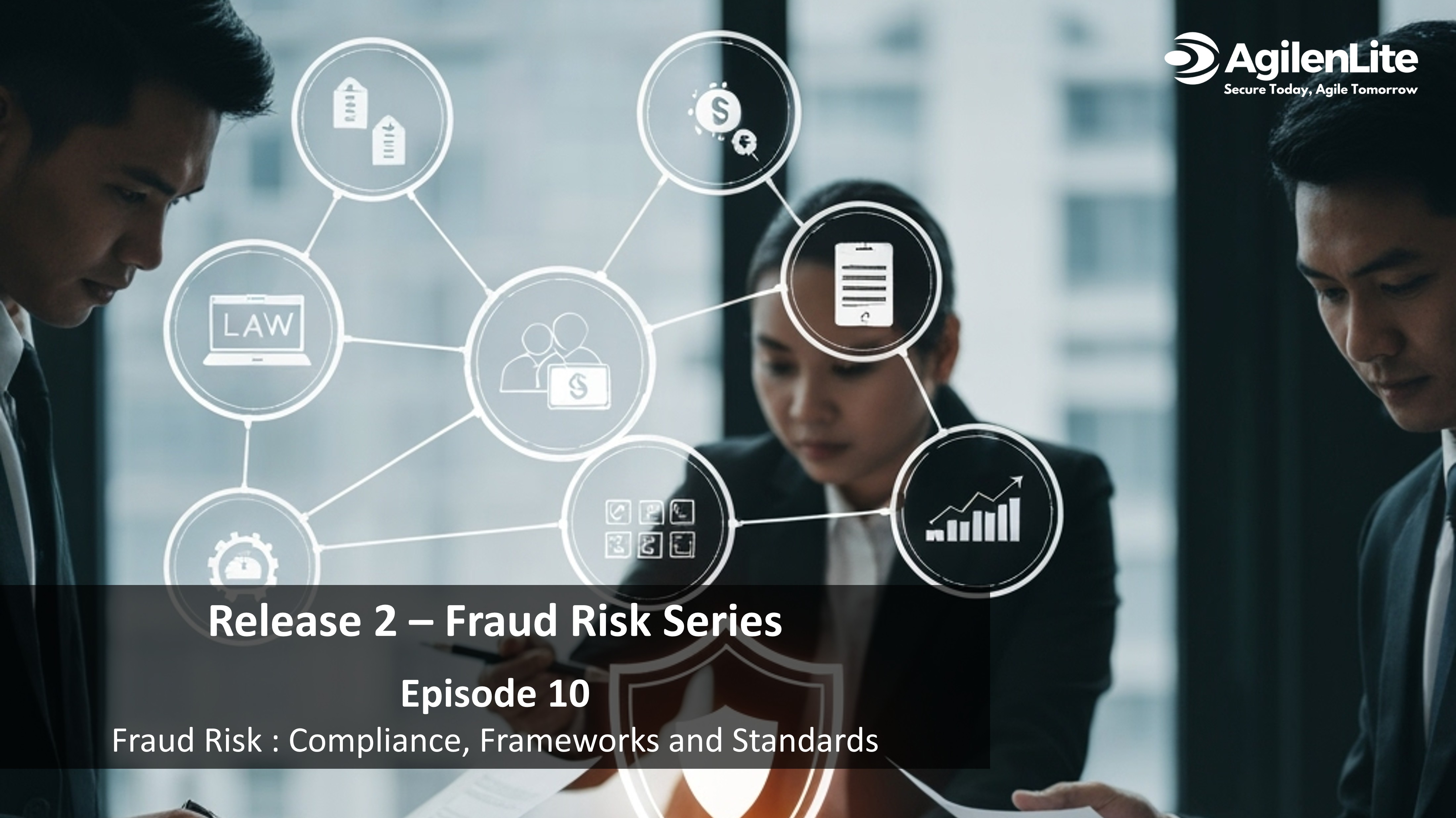 Compliance, Frameworks and Standards