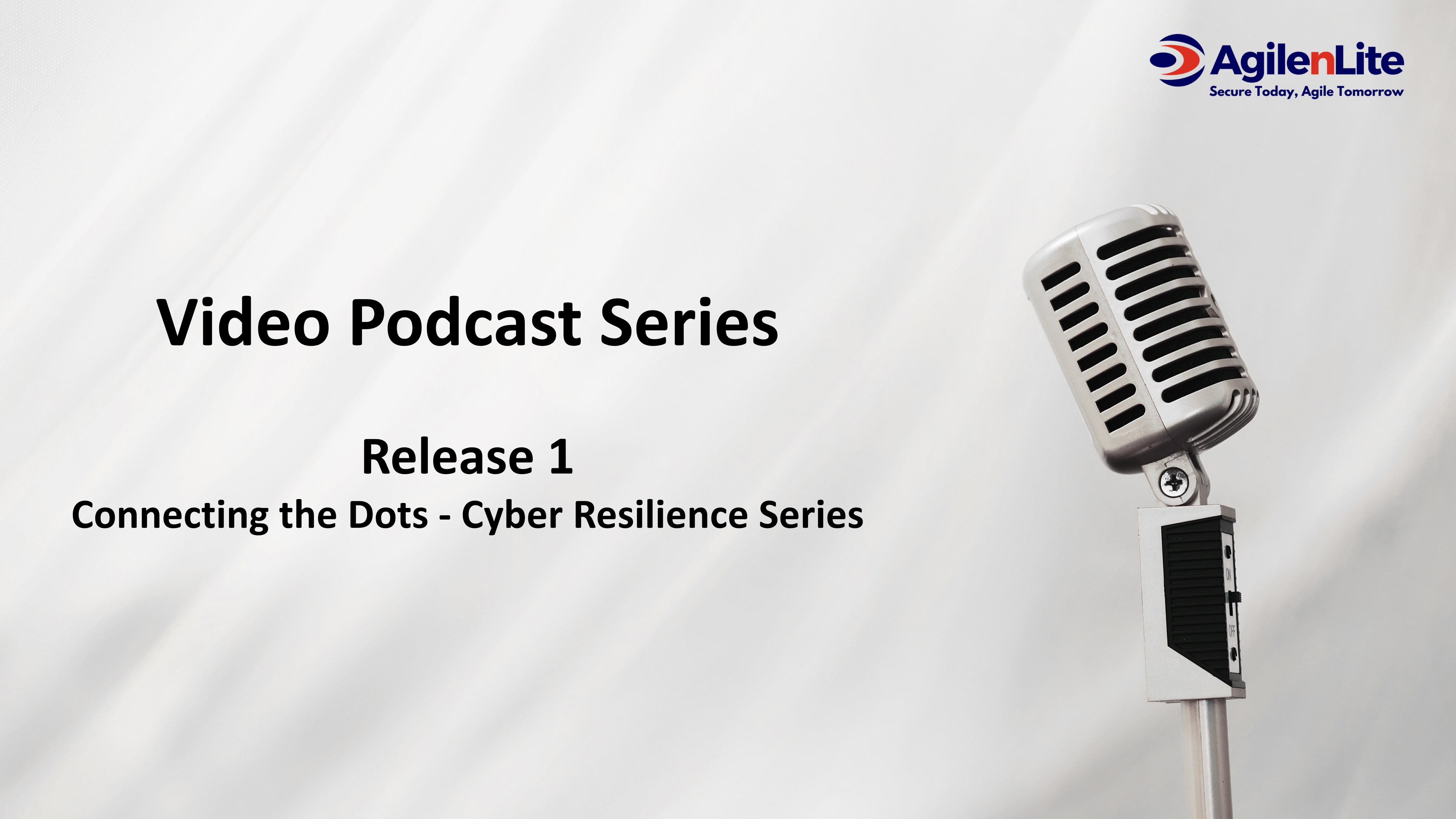 Release 1 Cyber Resilience Series